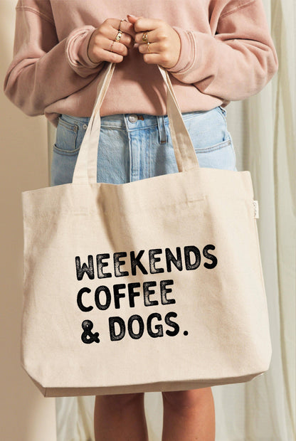 Weekends, Coffee & Dogs Canvas Tote